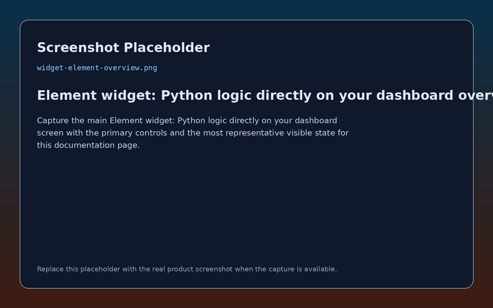 Element widget: Python-logica direct op je dashboard overzicht screenshot placeholder